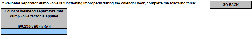 Image for reporting requirement "If wellhead separator dump valve is functioning improperly during the calendar year"